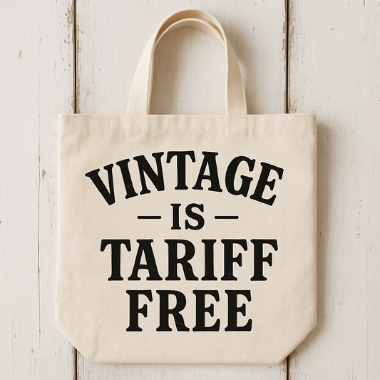 Vintage -Is - Tariff Free Reusable Cotton Tote